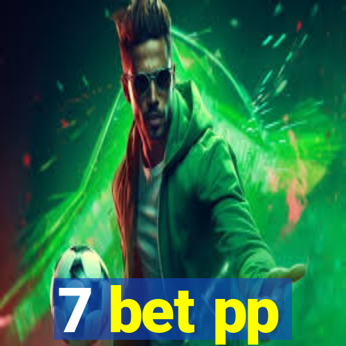 7 bet pp